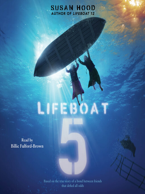 Title details for Lifeboat 5 by Susan Hood - Wait list